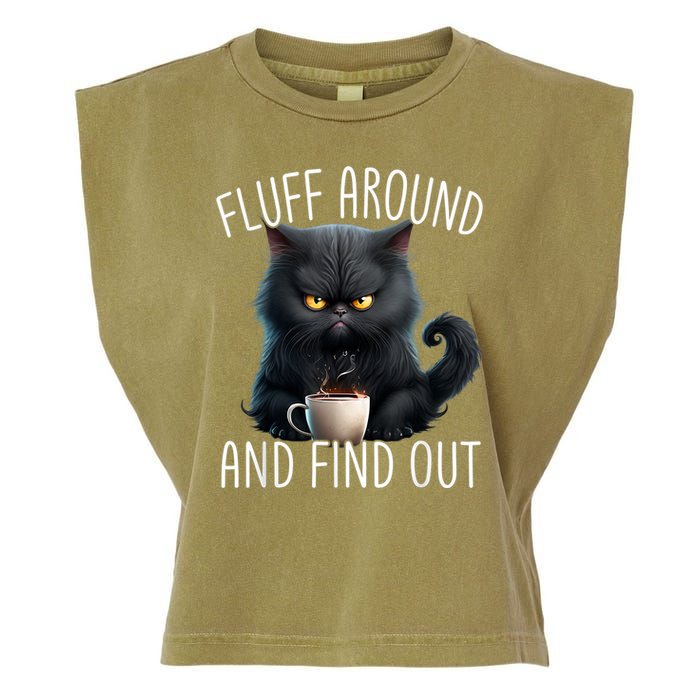 Fluff Around And Find Out Funny Cat Adult Humor Garment-Dyed Women's Muscle Tee