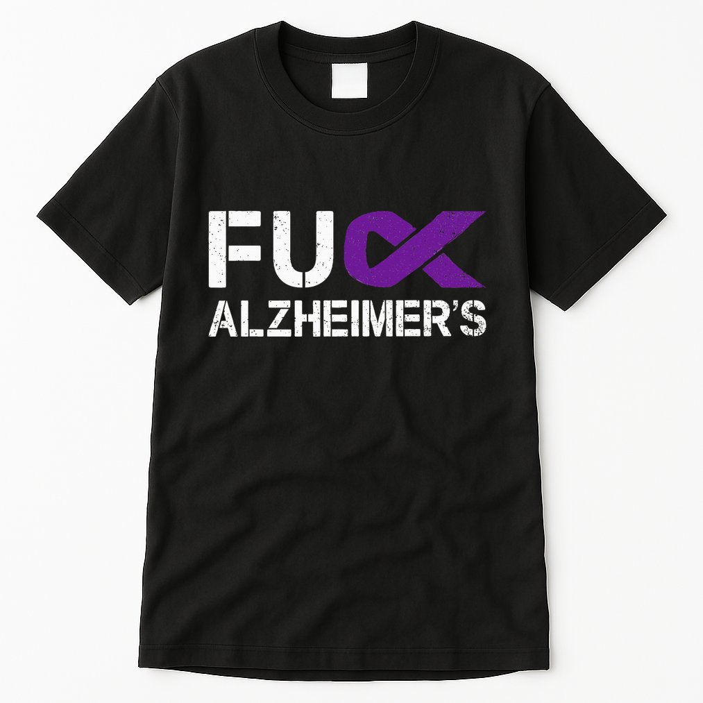 Fuck Alzheimers Awareness Month Purple Ribbon Fighter Tall T-Shirt