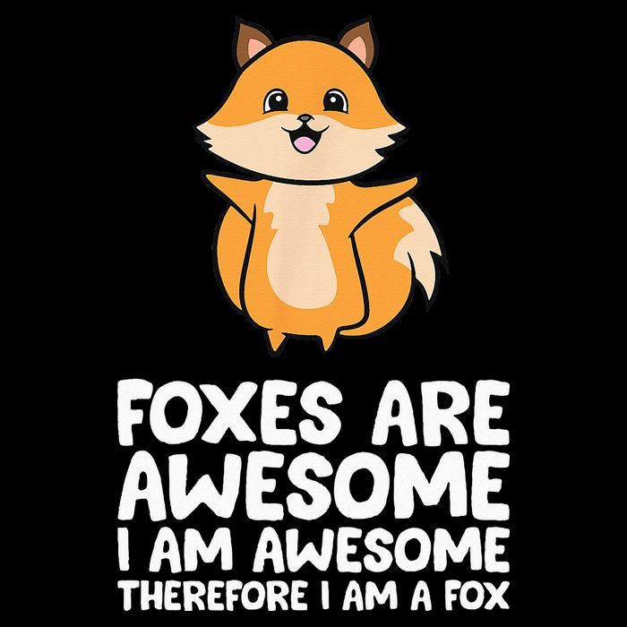 Foxes Are Awesome. I Am Awesome Therefore I Am A Fox Drawstring Bag