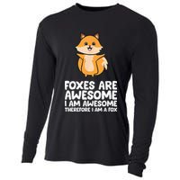 Foxes Are Awesome. I Am Awesome Therefore I Am A Fox Cooling Performance Long Sleeve Crew