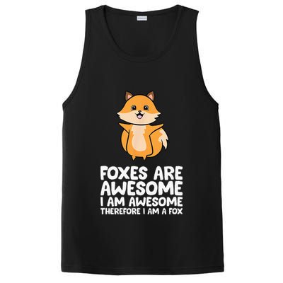 Foxes Are Awesome. I Am Awesome Therefore I Am A Fox PosiCharge Competitor Tank