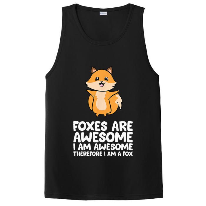 Foxes Are Awesome. I Am Awesome Therefore I Am A Fox PosiCharge Competitor Tank