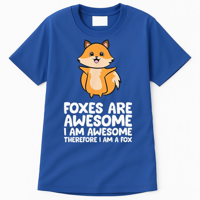 Foxes Are Awesome. I Am Awesome Therefore I Am A Fox Tall T-Shirt