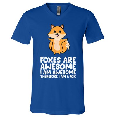 Foxes Are Awesome. I Am Awesome Therefore I Am A Fox V-Neck T-Shirt
