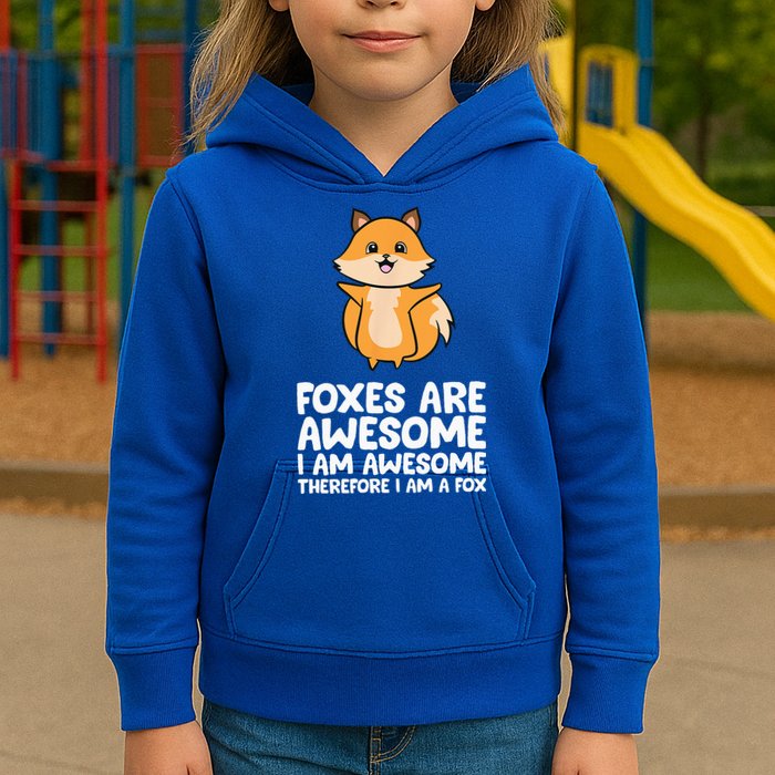 Foxes Are Awesome. I Am Awesome Therefore I Am A Fox Kids Hoodie