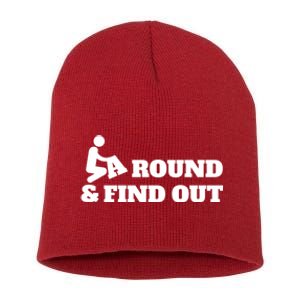 Fuck Around And Find Out Short Acrylic Beanie