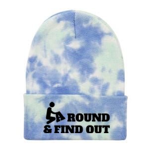 Fuck Around And Find Out Tie Dye 12in Knit Beanie