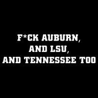 Fuck Auburn And Tennessee Too Women's V-Neck T-Shirt