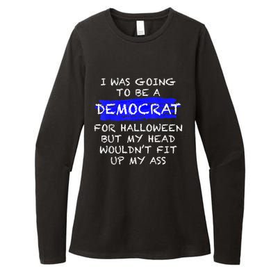 Funny AntiLiberal Adult Halloween Costume Womens CVC Long Sleeve Shirt