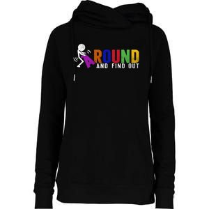 Fuck Around And Find Out Womens Funnel Neck Pullover Hood