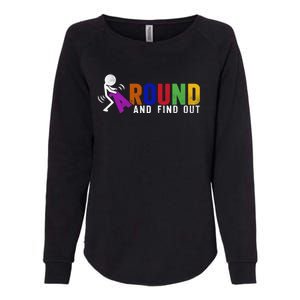 Fuck Around And Find Out Womens California Wash Sweatshirt