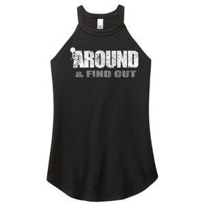 Fuck Around And Find Out Women’s Perfect Tri Rocker Tank