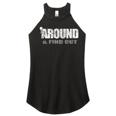 Fuck Around And Find Out Women's Perfect Tri Rocker Tank