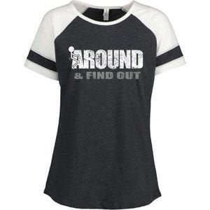 Fuck Around And Find Out Enza Ladies Jersey Colorblock Tee