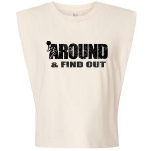 Fuck Around And Find Out Garment-Dyed Women's Muscle Tee