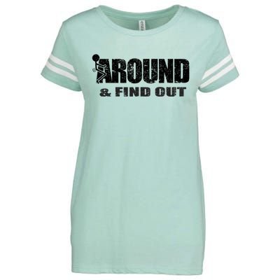 Fuck Around And Find Out Enza Ladies Jersey Football T-Shirt