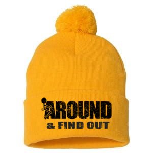 Fuck Around And Find Out Pom Pom 12in Knit Beanie