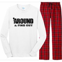 Fuck Around And Find Out Long Sleeve Pajama Set