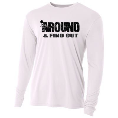 Fuck Around And Find Out Cooling Performance Long Sleeve Crew