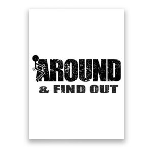 Fuck Around And Find Out Poster