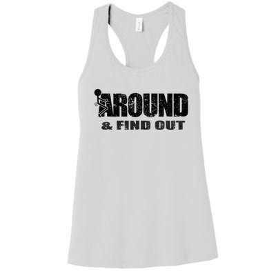 Fuck Around And Find Out Women's Racerback Tank