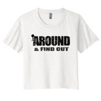 Fuck Around And Find Out Women's Crop Top Tee