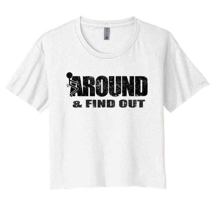 Fuck Around And Find Out Women's Crop Top Tee