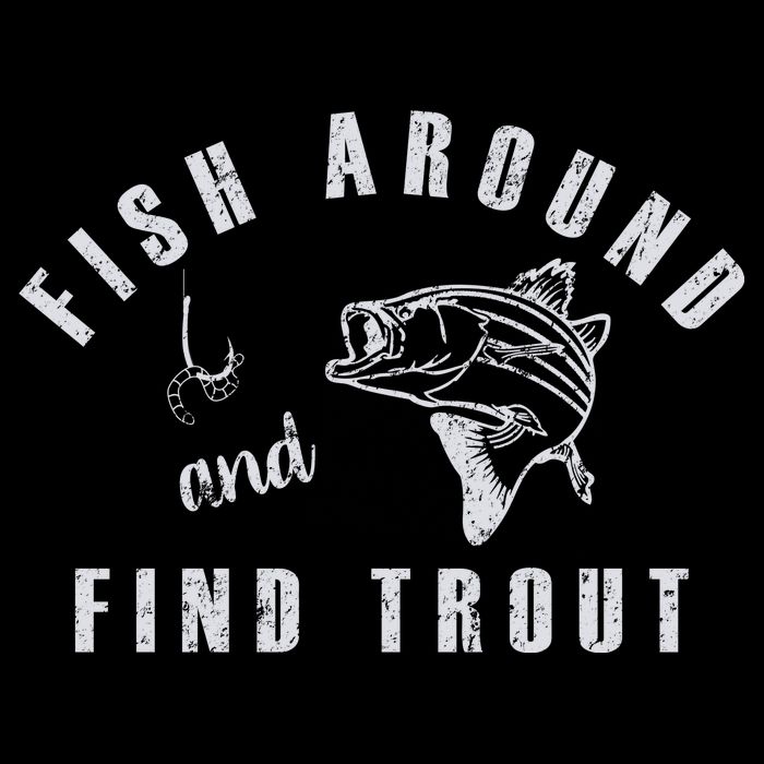 Fish Around And Find Trout Drawstring Bag