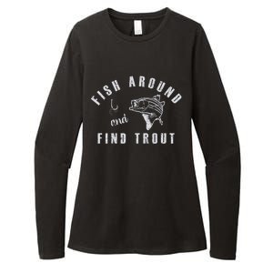 Fish Around And Find Trout Womens CVC Long Sleeve Shirt