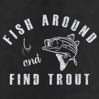 Fish Around And Find Trout 25L Jumbo Tote