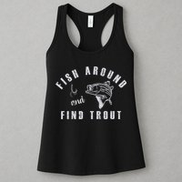 Fish Around And Find Trout Womens Tank Top