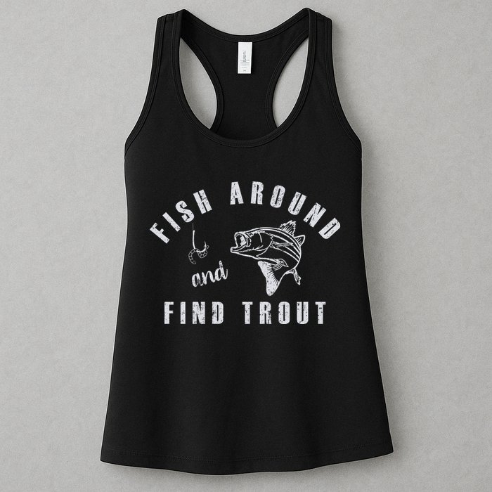 Fish Around And Find Trout Womens Tank Top