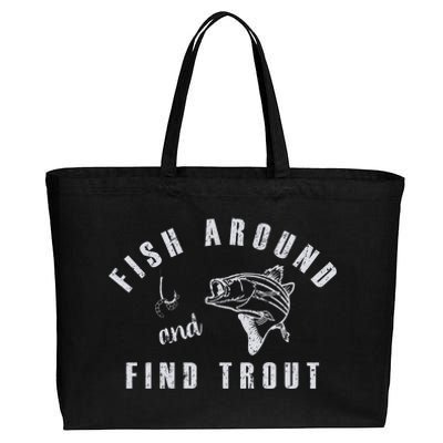 Fish Around And Find Trout Cotton Canvas Jumbo Tote