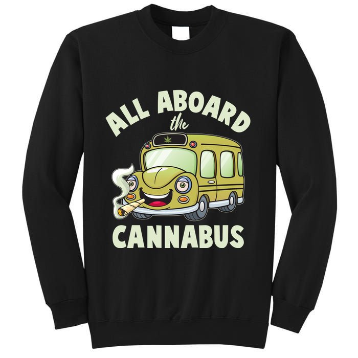 Funny All Aboard The Cannabus Sweatshirt