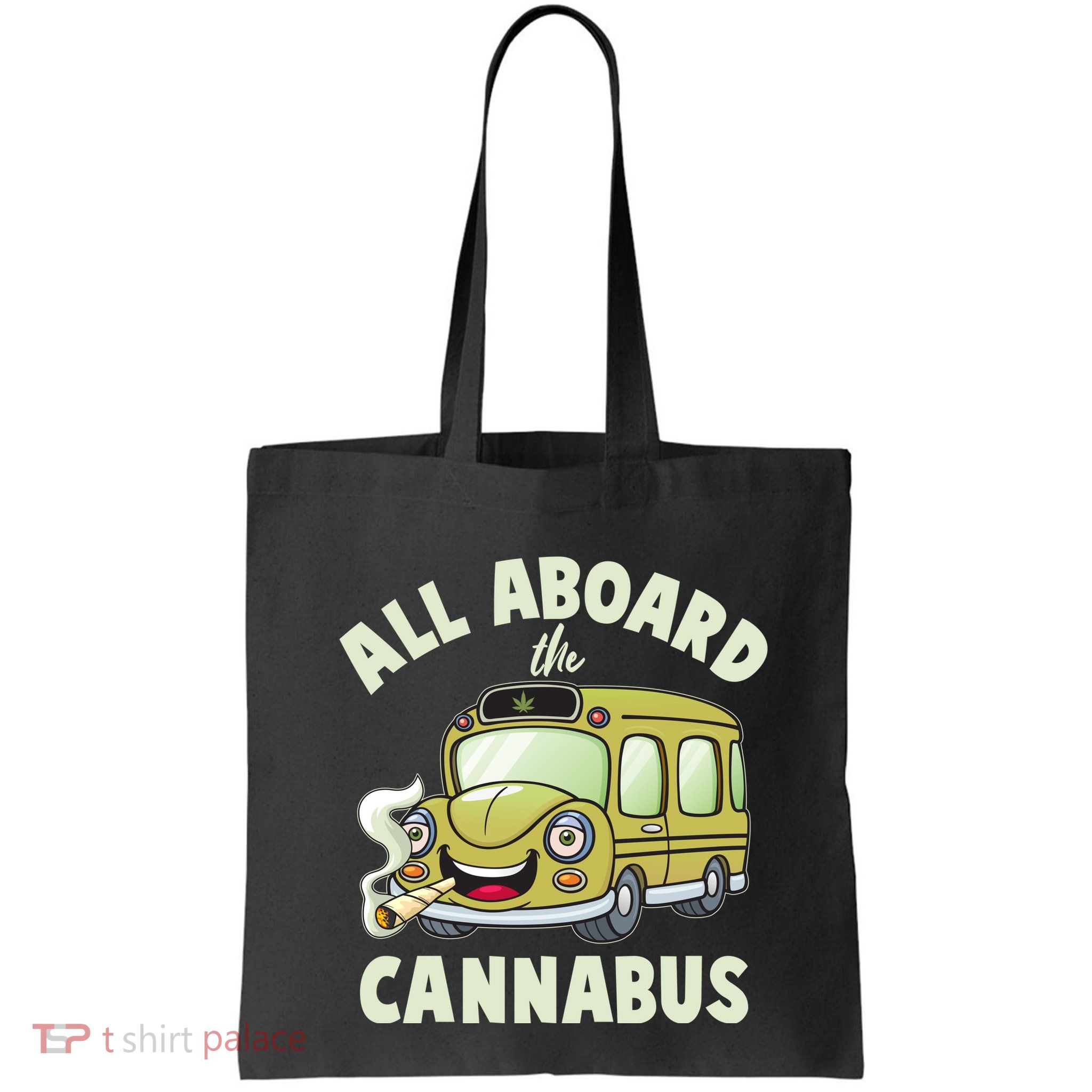 Funny All Aboard The Cannabus Bag