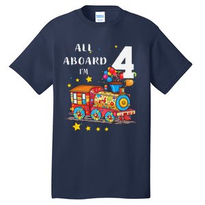 Funny All Aboard Im 4 Train Birthday Tall T-Shirt