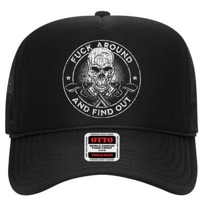 Fuck Around And Find Out High Crown Mesh Back Trucker Hat