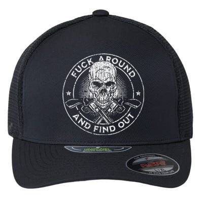 Fuck Around And Find Out Flexfit Unipanel Trucker Cap