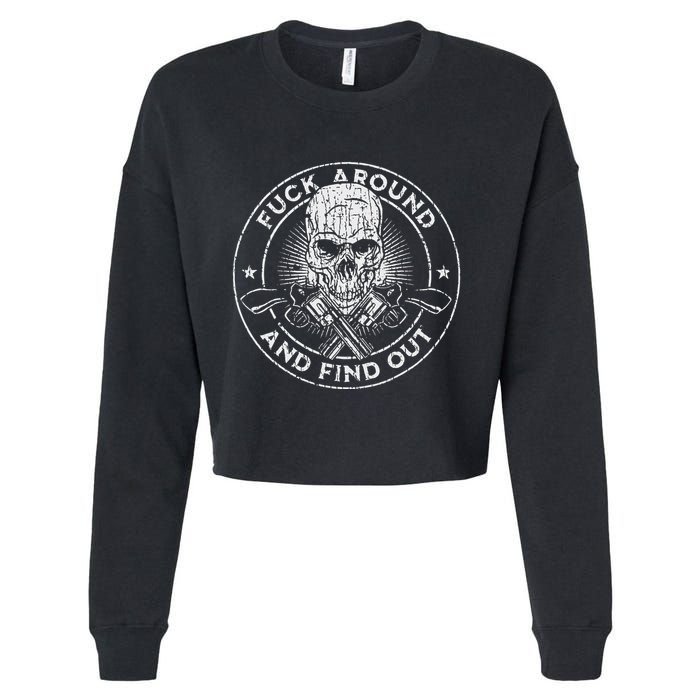 Fuck Around And Find Out Cropped Pullover Crew