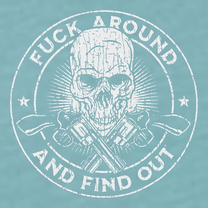 Fuck Around And Find Out Sueded Cloud Jersey T-Shirt