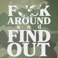 Fuck Around And Find Out Eagle Legacy Tie Dye Trucker Hat