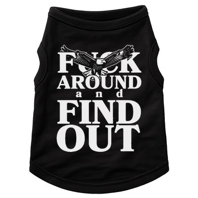 Fuck Around And Find Out Eagle Doggie Tank