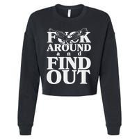 Fuck Around And Find Out Eagle Cropped Pullover Crew
