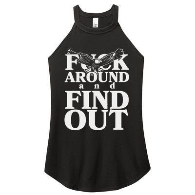 Fuck Around And Find Out Eagle Women's Perfect Tri Rocker Tank