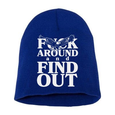 Fuck Around And Find Out Eagle Short Acrylic Beanie