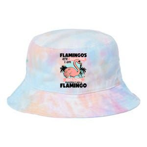 Flamingos Are Awesome I Am Awesome Funny Pink Flamingoes Gift Tie Dye Newport Bucket Hat