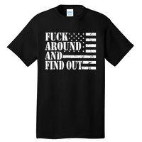 Fuck Around And Find Out American USA Flag Funny Tall T-Shirt