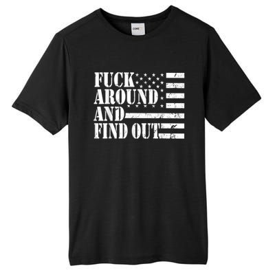 Fuck Around And Find Out American USA Flag Funny Tall Fusion ChromaSoft Performance T-Shirt