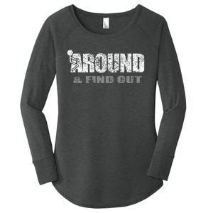 Fuck Around And Find Out Women's Perfect Tri Tunic Long Sleeve Shirt