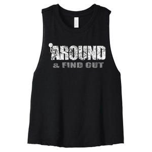 Fuck Around And Find Out Women's Racerback Cropped Tank